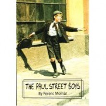 The Paul Street Boys - Ferenc Molnár
