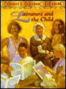 Literature and the Child - Bernice Cullinan, Lee Galda