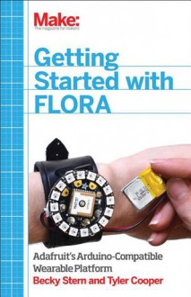 Getting Started with FLORA - Rebecca Stern, Tyler Cooper