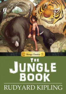 The Jungle Book: Manga Classics - Kipling, Crystal S. Chan