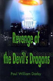 Revenge of the Devil's Dragons - Paul Darby