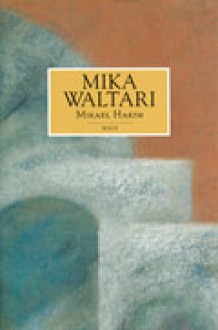 Mikael Hakim - Mika Waltari