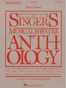 Singer's Musical Theatre Anthology: Soprano v. 1 (Singer's Musical Theatre Anthology (Songbooks)) - Kurt Weill