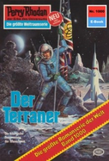 Der Terraner (Perry Rhodan, #1000) - William Voltz