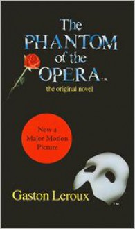 The Phantom of the Opera - 