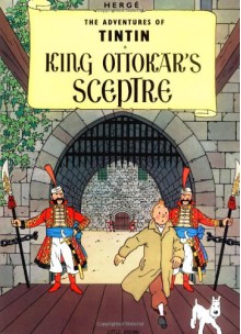 King Ottokar's Sceptre - Hergé