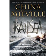 Railsea - China Miéville, Jonathan Cowley