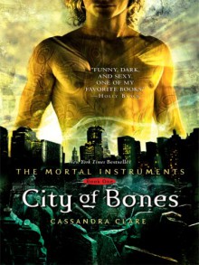 City of Bones - Cassandra Clare