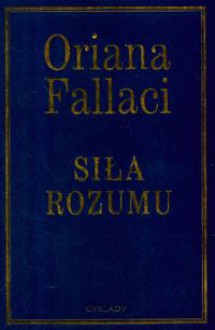 Siła Rozumu - Oriana Fallaci