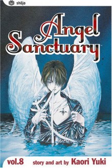 Angel Sanctuary, Vol. 8 - Kaori Yuki