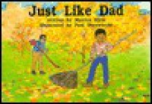 Just Like Dad - Paul Drzewiecki