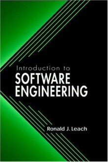 Introduction to Software Engineering - Ronald Leach