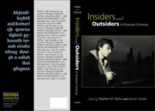 Insiders and Outsiders in Russian Cinema - Jeffrey Veidlinger