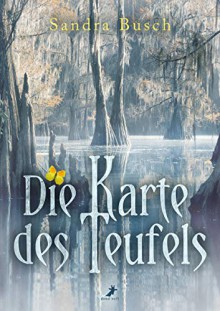 Die Karte des Teufels - Sandra Busch