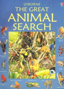 The Great Animal Search (Great Searches - New Format) - Caroline Young, Ian Jackson