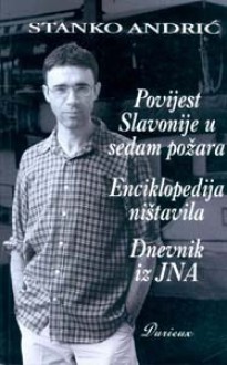 Povijest Slavonije u sedam požara - Stanko Andrić