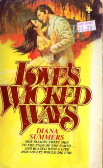 Love's Wicked Ways - Diana Summers