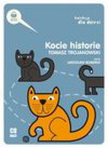 Kocie historie /CD/ - Tomasz Trojanowski