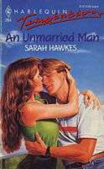 An Unmarried Man - Sarah Hawkes