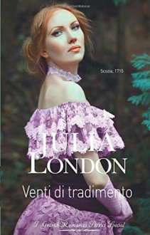 Venti di tradimento - Julia London