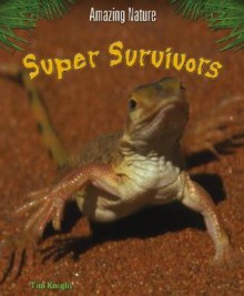 Super Survivors - Tim Knight