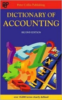 Dictionary of Accounting - P.H. Collin, David York, Adrian Joliffe