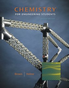 Student Solutions Manual with Study Guide for Brown/Holme's Chemistry for Engineering Students, 2nd - Larry Brown, Thomas A. Holme