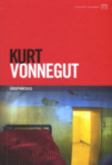 Ürgpimedus - Tiina Randus, Kurt Vonnegut