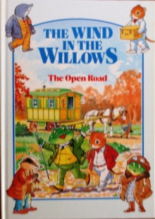 The Open Road (The Wind In The Willows) - Anne McKie, Ken McKie