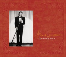 Frank Sinatra: The Family Album - Charles Pignone