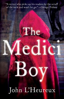 The Medici Boy - John L'Heureux