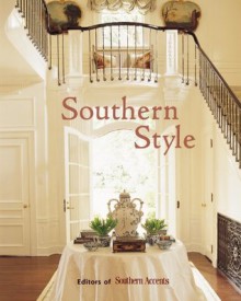 Southern Style - Mark Mayfield, Southern Accents Magazine