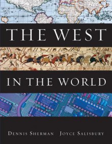 Connect [European History] [1 Semester] Access Card for [Theconnect [European History] [1 Semester] Access Card for [The West in the World] West in the World] - Dennis Sherman