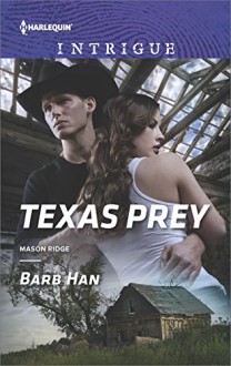 Texas Prey (Mason Ridge) - Barb Han