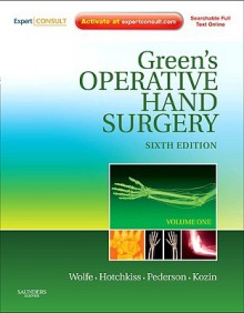 Green's Operative Hand Surgery: 2-Volume Set Expert Consult: Online and Print - Anna Green