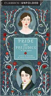 Pride and Prejudice Unfolded: Retold in pictures by Becca Stadtlander - See the world's greatest stories unfold in 14 scenes - Becca Stadtlander