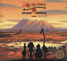 The Art of Madagascar: Escape 2 Africa - Jerry Beck, Ben Stiller