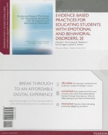 Evidence-Based Practices for Educating Students with Emotional and Behavioral Disorders Access Code Card, 180 Day Acces - Mitchell L. Yell, Nancy B. Meadows, Erik Drasgow, James G Shriner