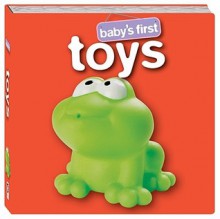 Baby's First Toys (Board Book) - Hinkler Books