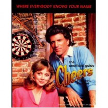 Cheers: Where Everybody Knows Your Name - James Van Hise