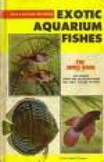 Exotic Aquarium Fishes - William T. Innes