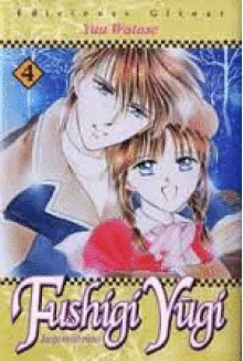 Fushigi Yûgi: Juego Misterioso #04 - Yuu Watase, Yû Watase