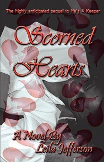 Scorned Hearts - Leila Jefferson