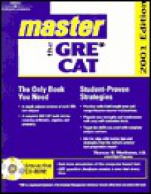 Master the Gre Cat 2001 (Arco Master the GRE CAT (W/CD)) - Thomas H. Martinson, IDG Books Worldwide