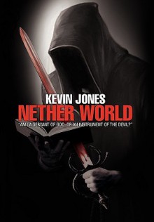 Nether World - Kevin Jones