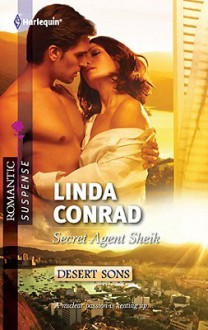 Secret Agent Sheik - Linda Conrad