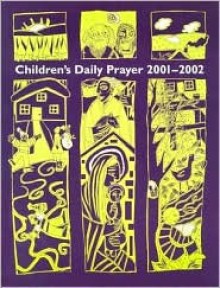 Children's Daily Prayer for School Year 2001-2002 - Liturgy Training Publications