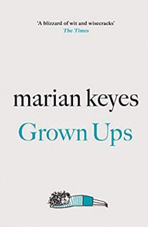 Grown Ups - Marian Keyes