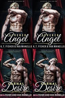 Severed Angel / Carnal Desire - K.T. Fisher, Ava Manello