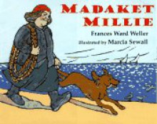 Madeket Millie - Frances Ward Weller